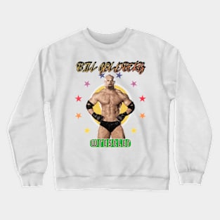 Bill Goldberg design Crewneck Sweatshirt